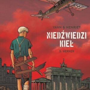 Niedźwiedzi Kieł T.3 Werner