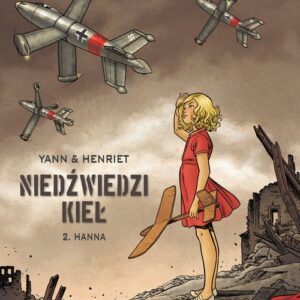 Niedźwiedzi kieł tom 2 Hanna