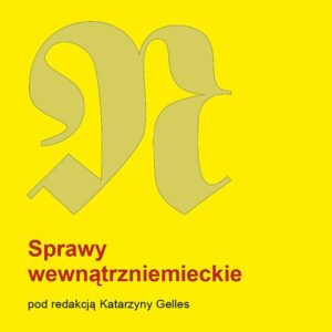 Niemcoznawstwo 25 Sprawy wewnątrzniemieckie