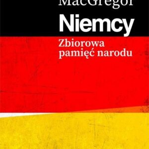 Niemcy. Zbiorowa pamięć narodu