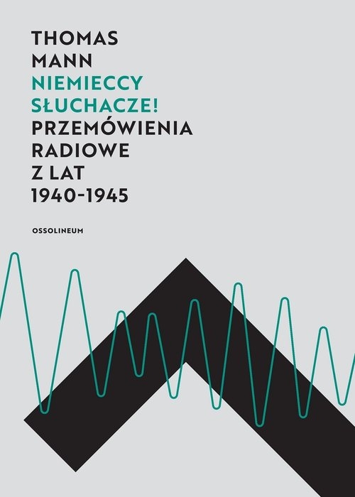 Niemieccy słuchacze!. Przemówienia radiowe z lat 1940?1945