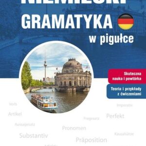 Niemiecki. Gramatyka w pigułce