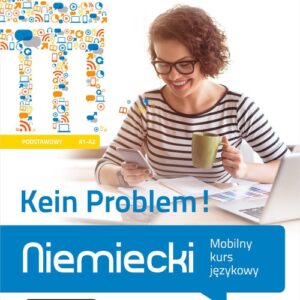 Niemiecki Kein Problem!. Mobilny kurs językowy (poziom podstawowy A1-A2)