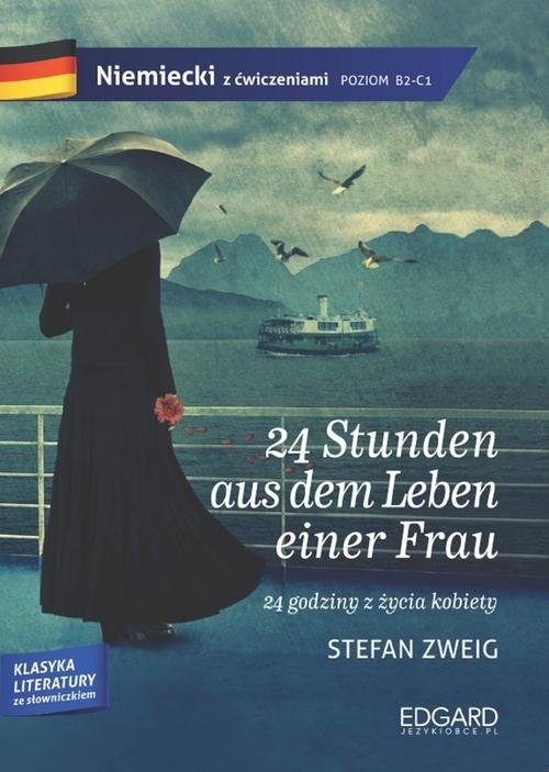 Niemiecki z ćwiczeniami. 24 Stunden aus dem Leben einer Frau