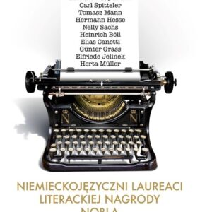 Niemieckojęzyczni laureaci literackiej Nagrody Nobla