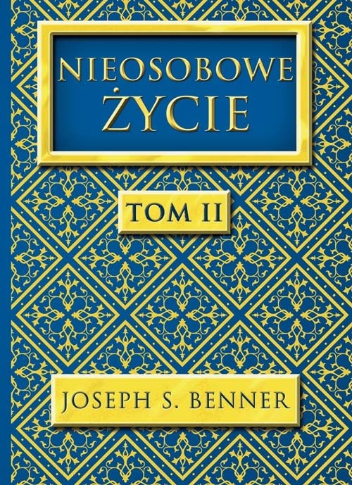 Nieosobowe Życie tom 2