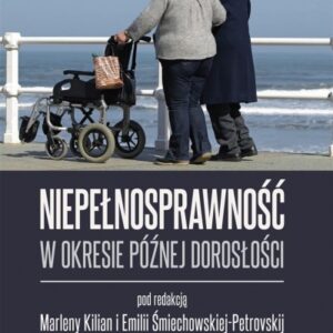 Niepełnosprawność w okresie późnej dorosłości