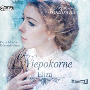 Niepokorne Eliza (Audiobook)