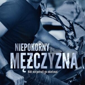 Niepokorny mężczyzna