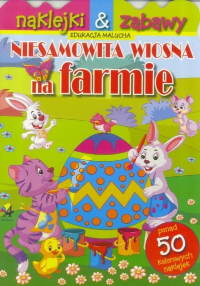 Niesamowita wiosna na farmie. 50 naklejek