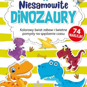 Niesamowite Dinozaury plus naklejki