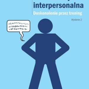 Niewerbalna komunikacja interpersonalna. Doskonalenie przez trening