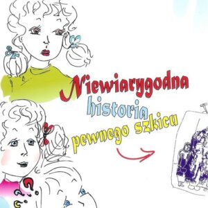 Niewiarygodna historia pewnego szlaku