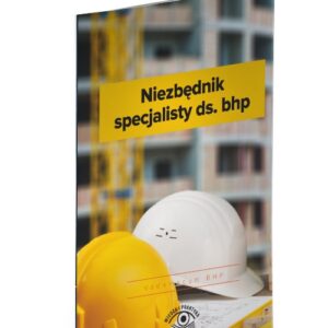 Niezbędnik specjalisty ds. BHP