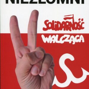 Niezłomni Solidarność Walcząca