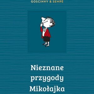 Nieznane przygody Mikołajka
