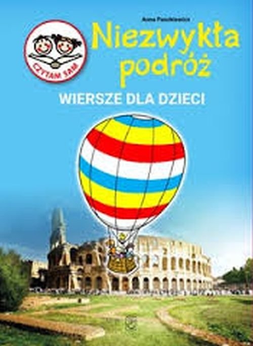 Niezwykła Podróż. Wiersze o kontynentach