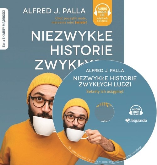 Niezwykłe historie zwykłych ludzi sekrety ich osiągnięć (Audiobook). Sekrety ich osiągnięć