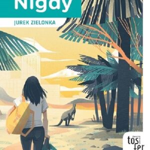 Nigdy nigdy