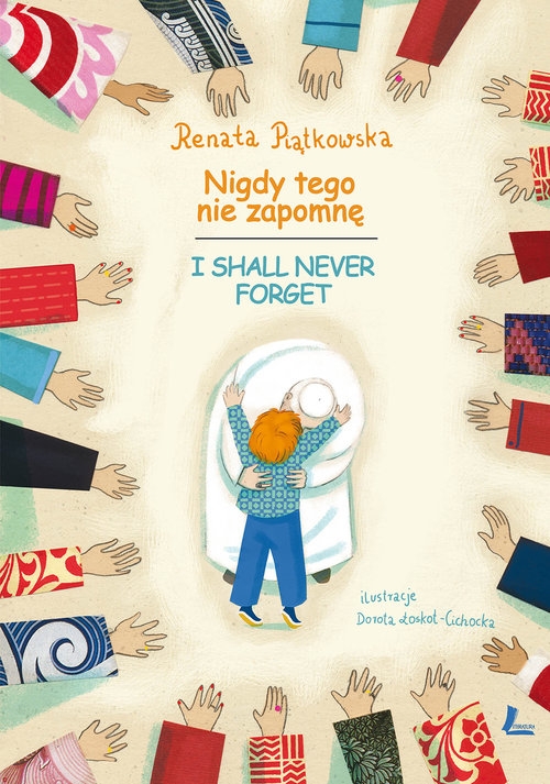Nigdy tego nie zapomnę I shall never forget. wersja polsko-angielska