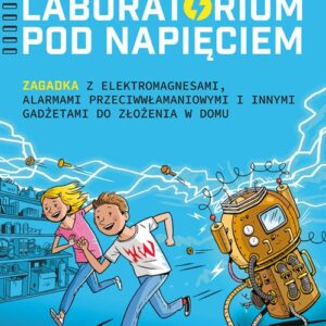 Niki i Tesla. Laboratorium pod napięciem