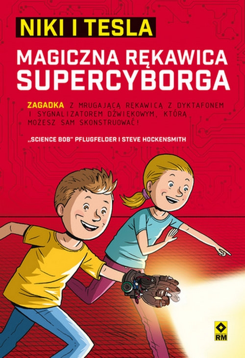 Niki i Tesla: Magiczna rękawica supercyborga