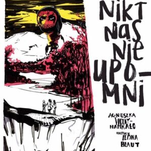 Nikt nas nie upomni