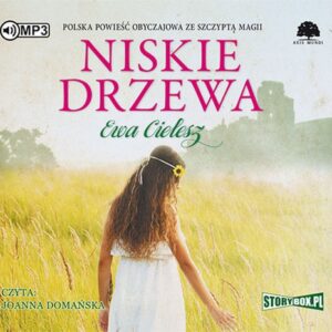 Niskie drzewa (Audiobook)