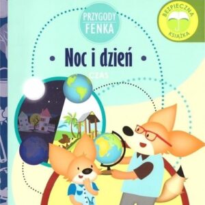 Noc i dzień Przygody Fenka