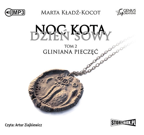 Noc kota dzień sowy Tom 2 Gliniana Pieczęć
	 (Audiobook)