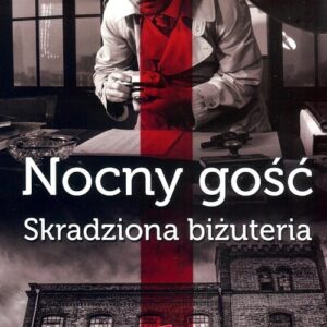 Nocny gość Skradziona biżuteria