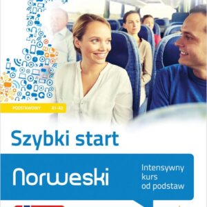 Norweski Szybki start Intensywny kurs od podstaw poziom podstawowy A1-A2