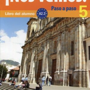 Nos vemos! Paso a paso 5 + CD. A2.3