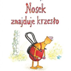 Nosek znajduje krzesło
