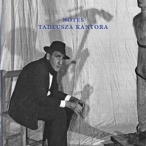 Notes Tadeusza Kantora