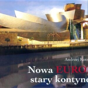Nowa Europa stary kontynent