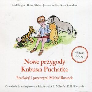 Nowe przygody Kubusia Puchatka. audiobook