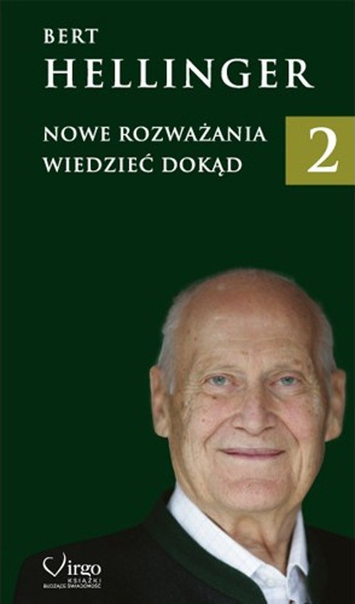Nowe Rozważania 2. Wiedzieć dokąd