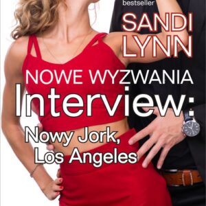 Nowe wyzwania Interview: Nowy Jork, Los Angeles