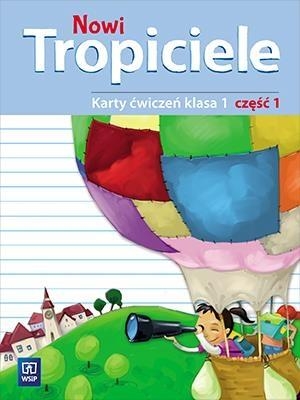 Nowi Tropiciele SP ćwiczenia 1/1 WSiP