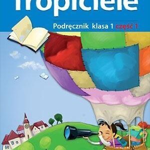 Nowi Tropiciele SP Podręcznik 1/1 WSiP
