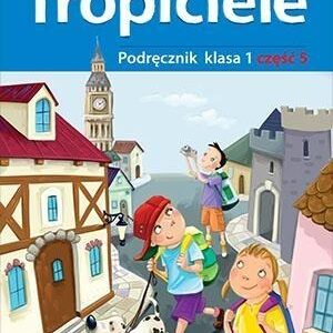 Nowi Tropiciele SP Podręcznik 1/5 WSiP