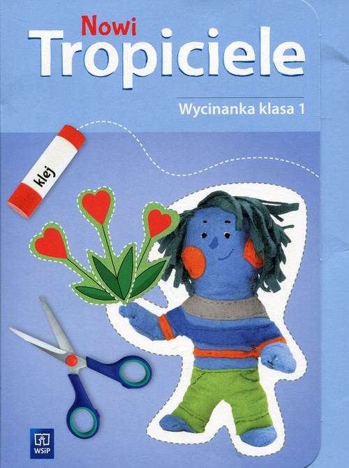 Nowi Tropiciele Wycinanka 1. Edukacja wczesnoszkolna