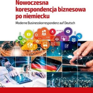 Nowoczesna korespondencja biznesowa po niemiecku