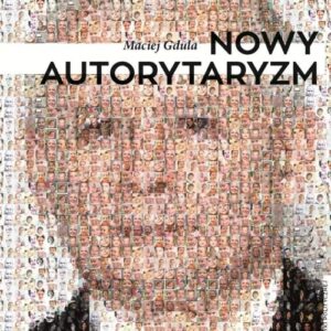 Nowy autorytaryzm