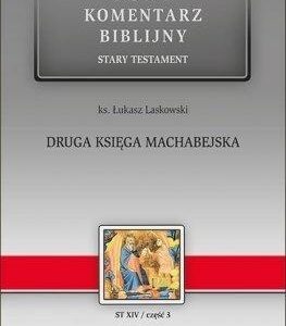 Nowy komentarz..ST T.14/3 Druga księga Machabejska