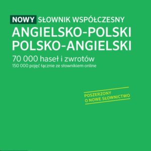 Nowy słownik współczesny amgielsko-polski polsko-angielski