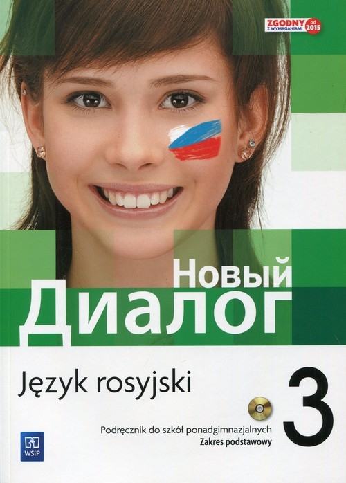 Nowyj Dialog 3 Język rosyjski Podręcznik + 2CD Zakres podstawowy. Szkoła ponadgimnazjalna