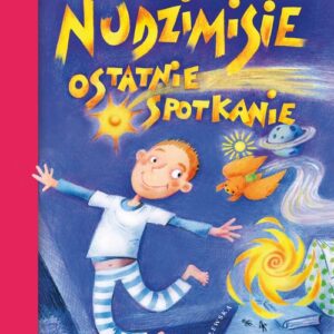 Nudzimisie Ostatnie spotkanie