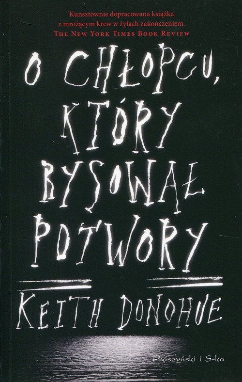 O chłopcu, który rysował potwory